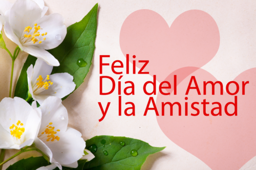 Feliz Día del amor y la amistad