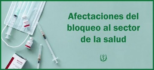 Afectaciones del bloqueo en la salud.