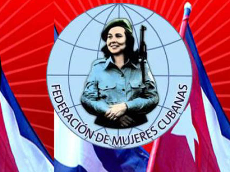 Cuban Women Federation at the vanguard.