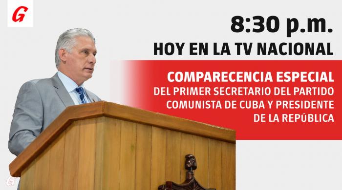 Díaz-Canel comparece hoy en la televisión nacional.