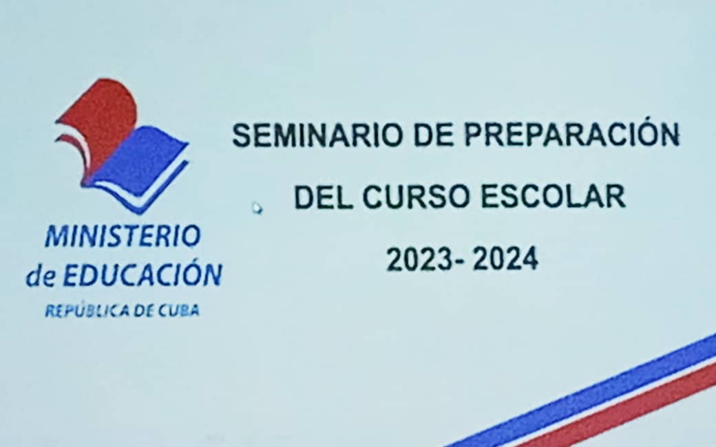 Hoy comienza en el municipio de Jaruco el Seminario de Preparación del curso escolar 2023-2024.