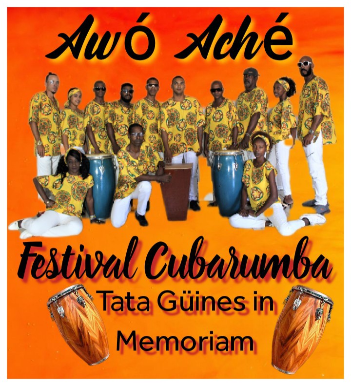 Festival Cuba Rumba Tata Güines in Memoriam rendirá tributo al percusionista Federico Arístides Soto.