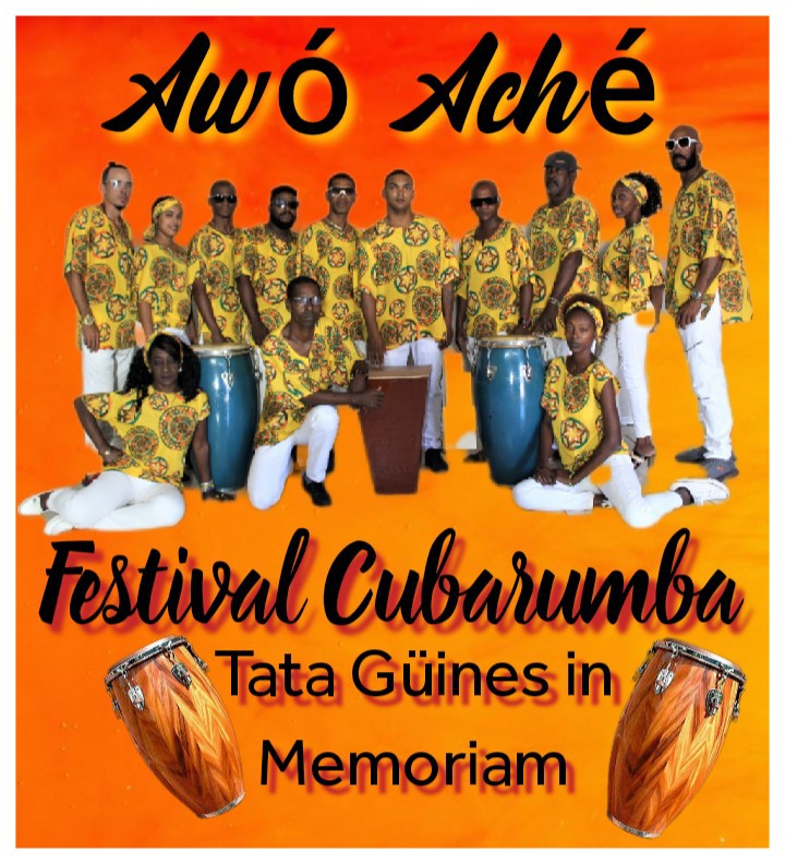 Festival Cuba Rumba Tata Güines in Memoriam rendirá tributo al percusionista Federico Arístides Soto.