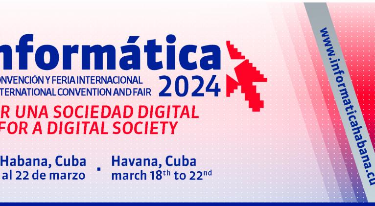 Celebrará Cuba la Convención y Feria Internacional Informática 2024.