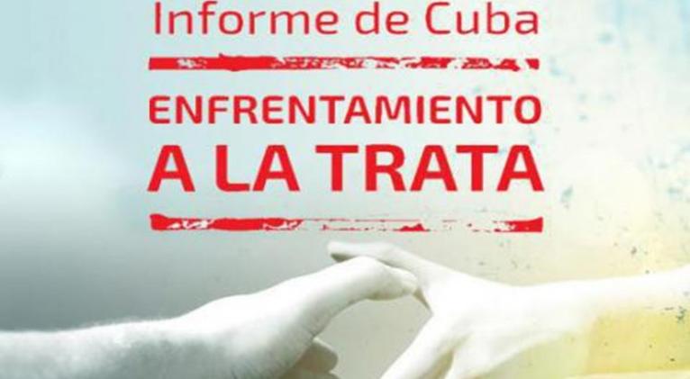 Cuba reitera su posición de tolerancia cero en la trata de personas.