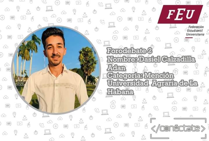 Dasiel Calzadilla Adan, estudiante de la Universidad Agraria de la Habana (UNAH)