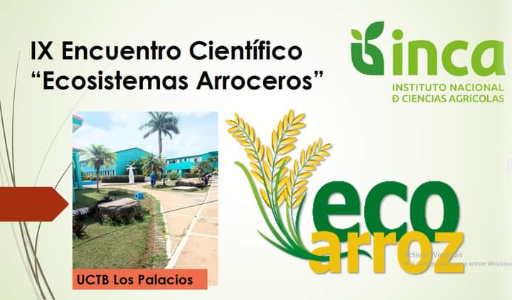 Encuentro científico sobre Ecosistemas Arroceros en Instituto Nacional de Ciencias Agrícolas