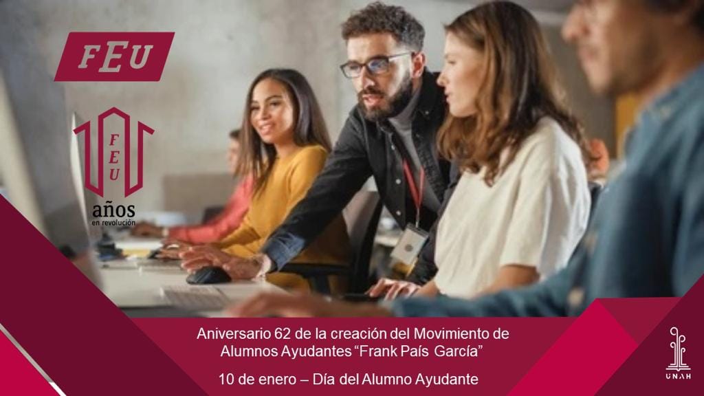 Aniversario 62 de la creación del Movimiento de Alumnos Ayudantes Frank País García