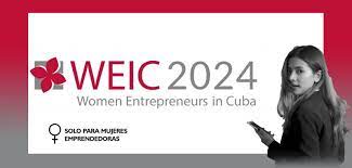 Finaliza en Cuba VII Taller Internacional de Mujeres Empresarias 2024