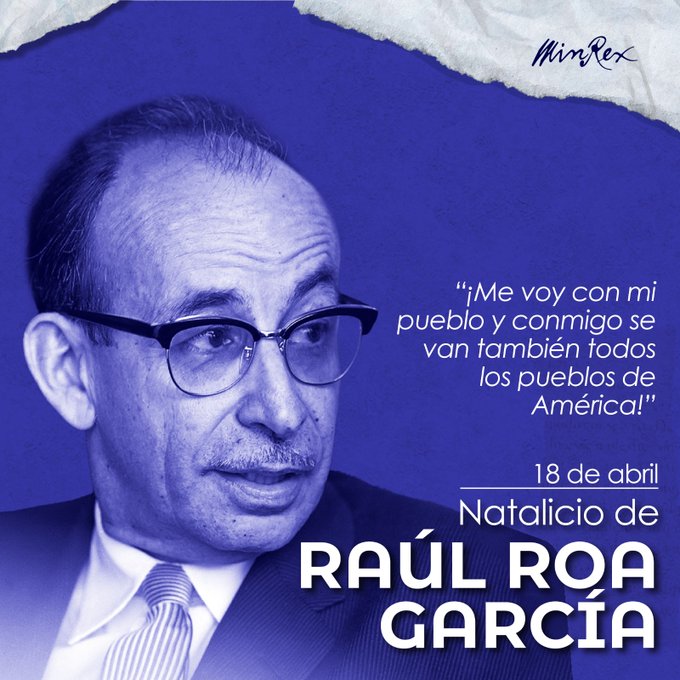 Evocan en Cuba legado del Canciller de la Dignidad, Raúl Roa