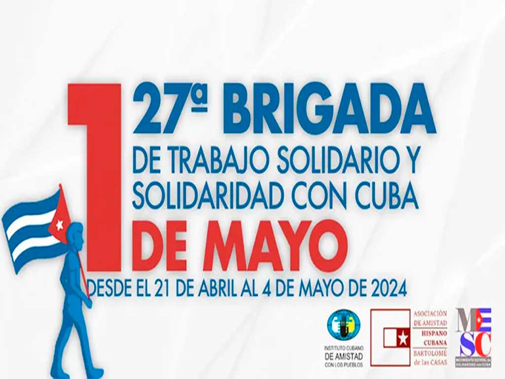 Cuba acoge Brigada Internacional de Trabajo Voluntario 1 de Mayo. Foto: Prensa Latina