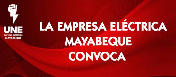Empresa Eléctrica Mayabeque convoca a participar en proceso de licitación para la adjudicación de contratos.