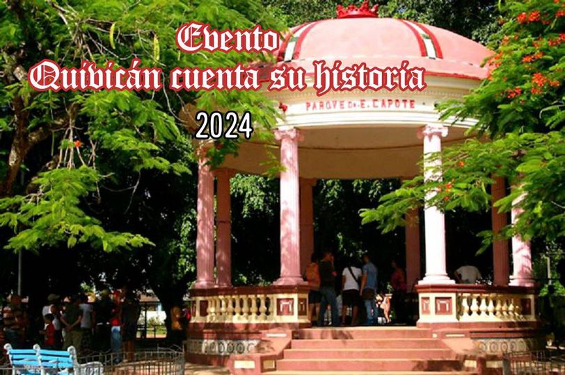 XXIV Evento Científico Quivicán cuenta su historia