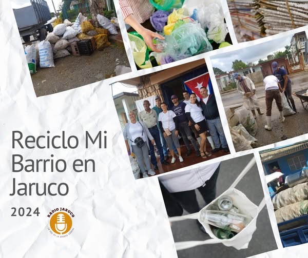 Resultados del Proyecto Reciclo Mi Barrio en Jaruco