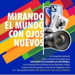 Concurso Fotográfico ?Mirando el mundo con nuevos ojos?