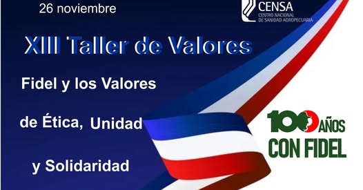 Trece Edición del Taller de Valores en el Centro Nacional de Sanidad Agropecuaria
