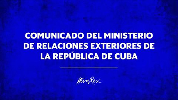 Comunicado del Ministerio de Relaciones Exteriores de la República de Cuba. Foto: Cubadebate